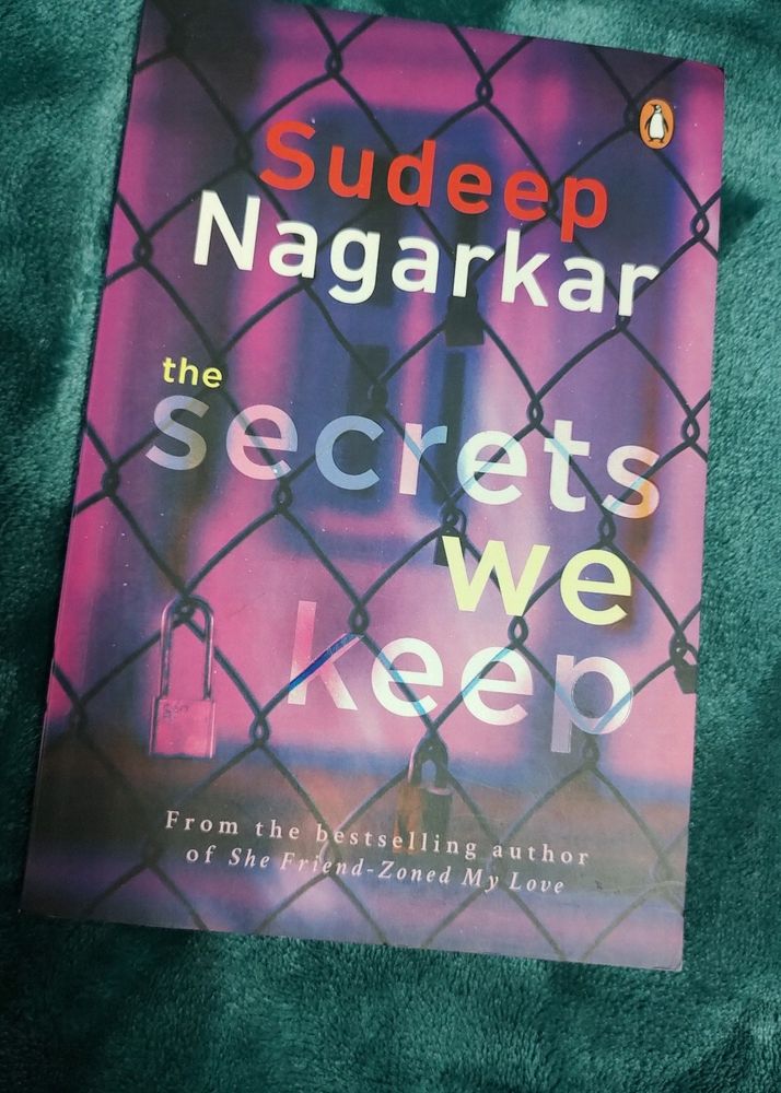 The Secrets We Keep By Sudeep Nagarkar