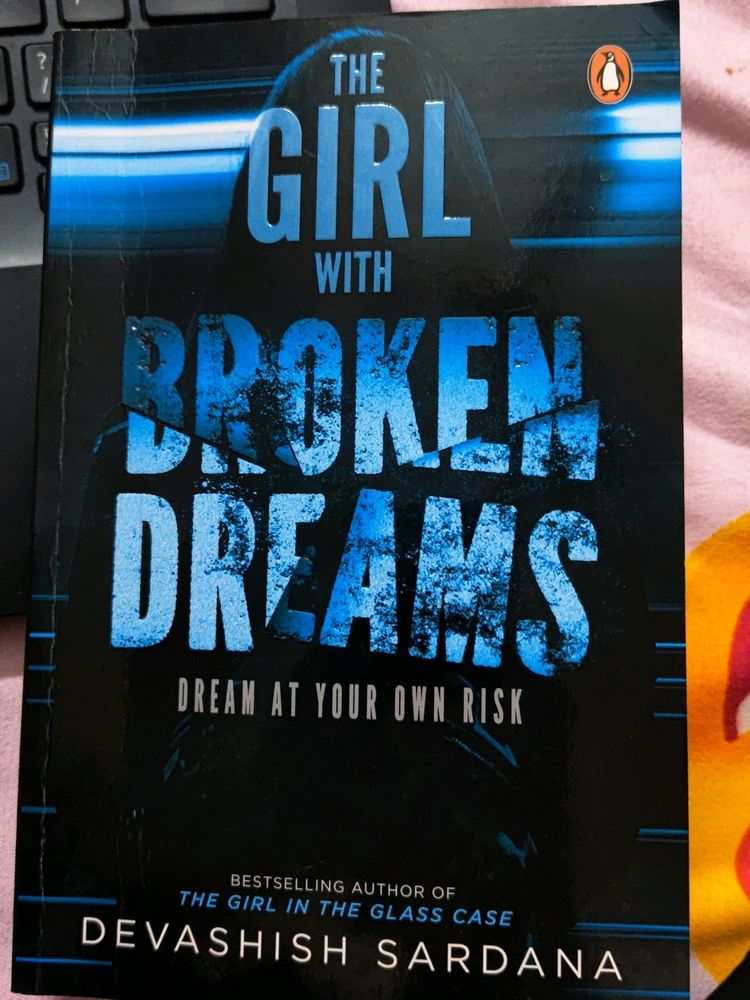 The Girl With Broken Dreams