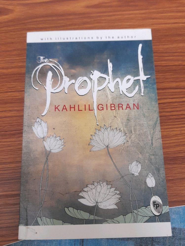 The Prophet By KHALIL GIBRAN