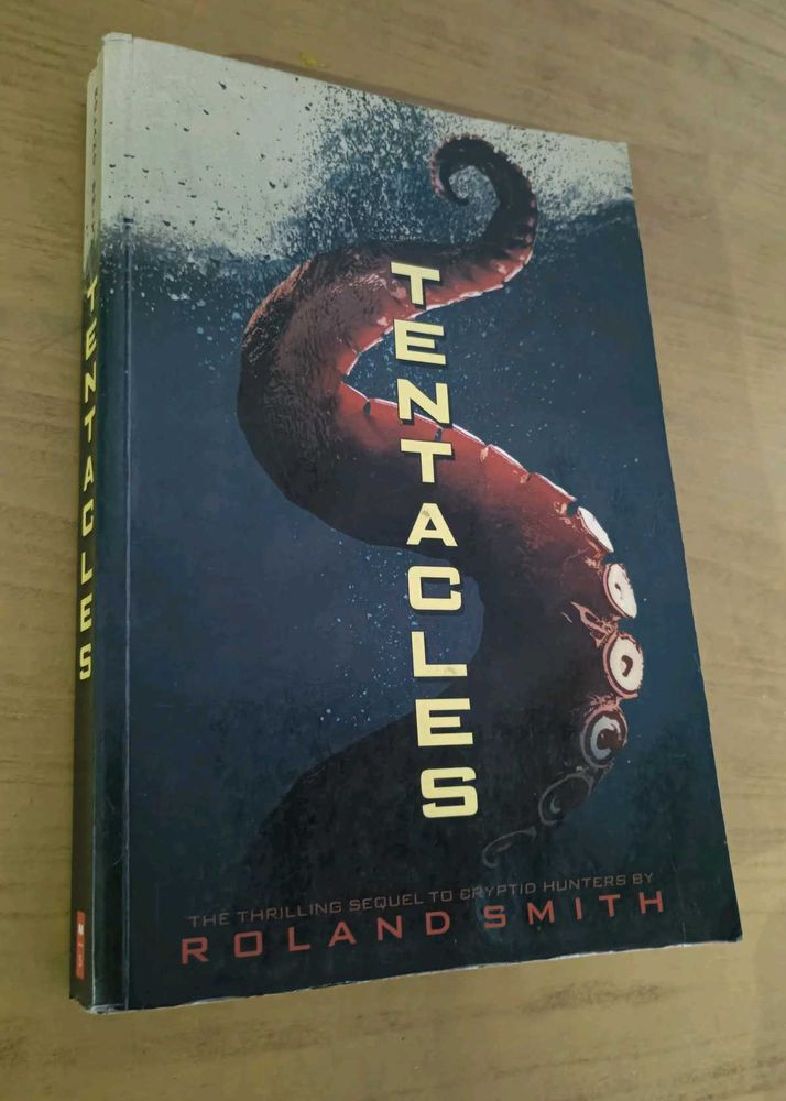 TENTACLES By Roland Smith