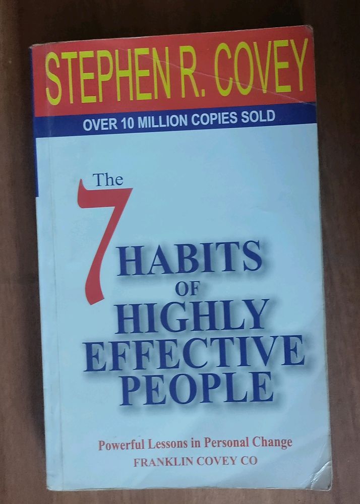 The 7 Habits of Highly Effective People