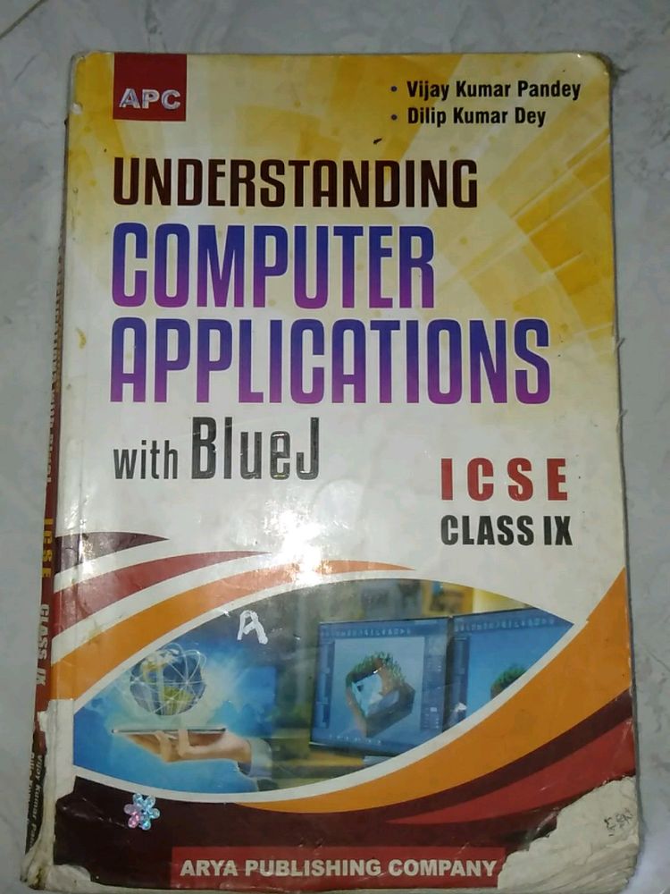 UNDERSTANDING COMPUTER APPLICATION with BlueJ