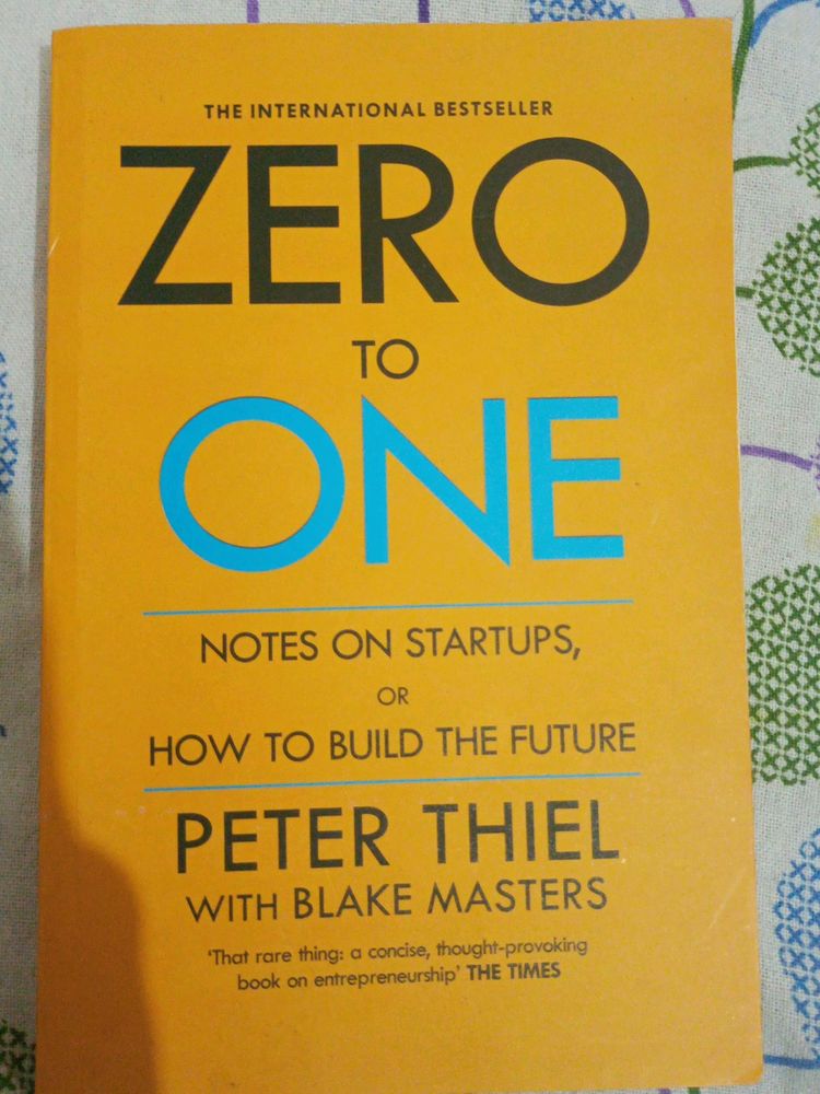 Zero To One By Peter Thiel