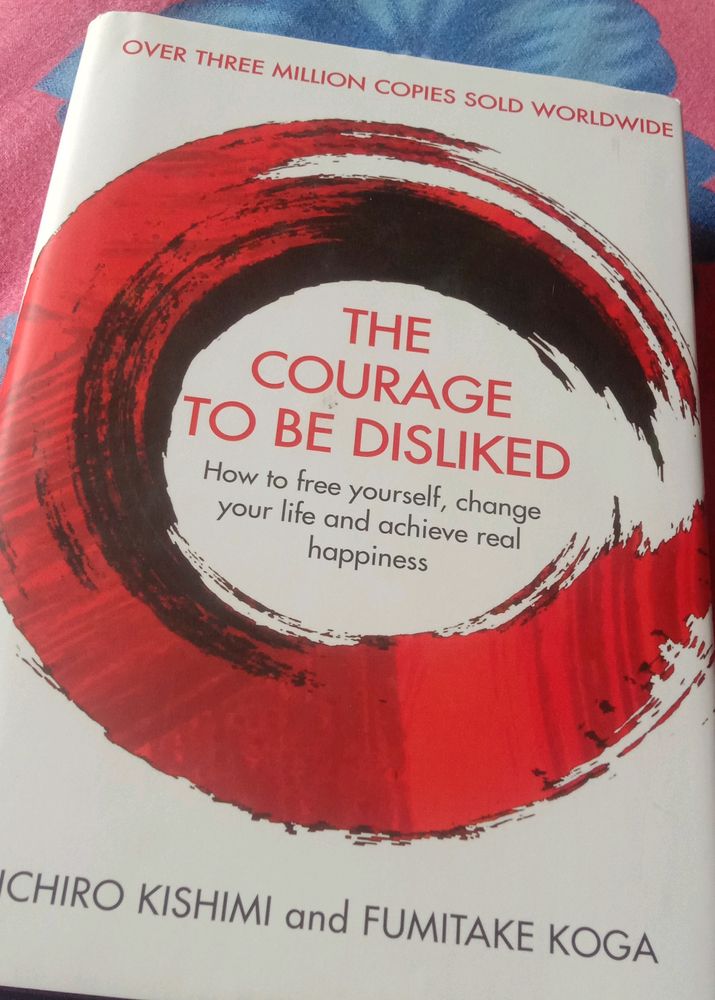 Book "THE COURAGE TO BE DISLIKED"