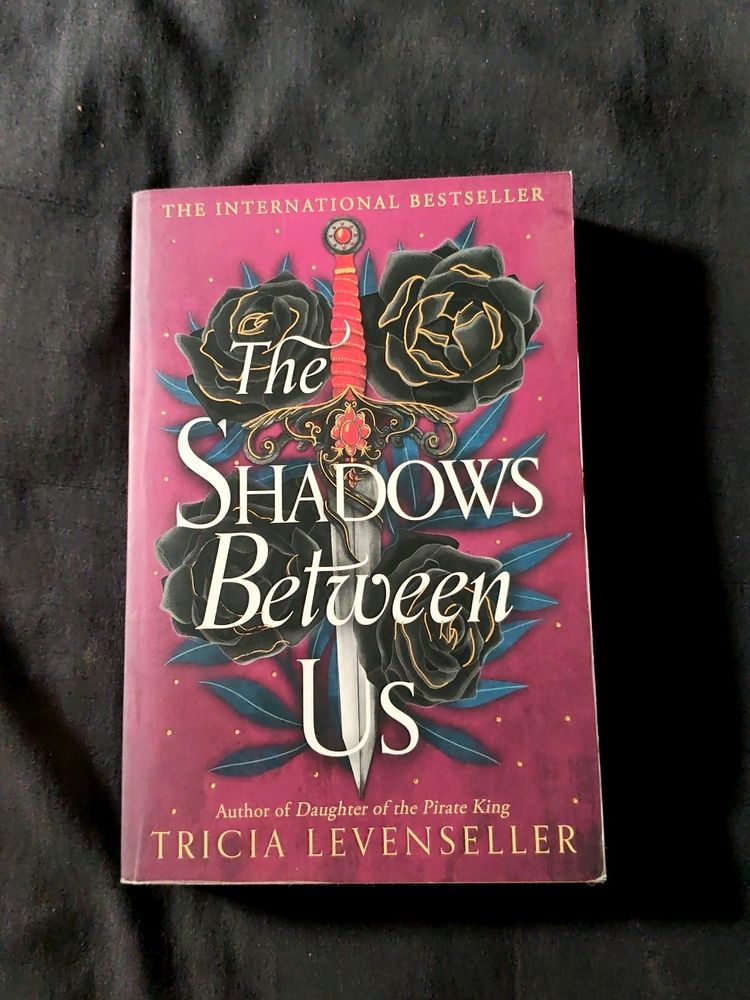 The Shadows Between Us