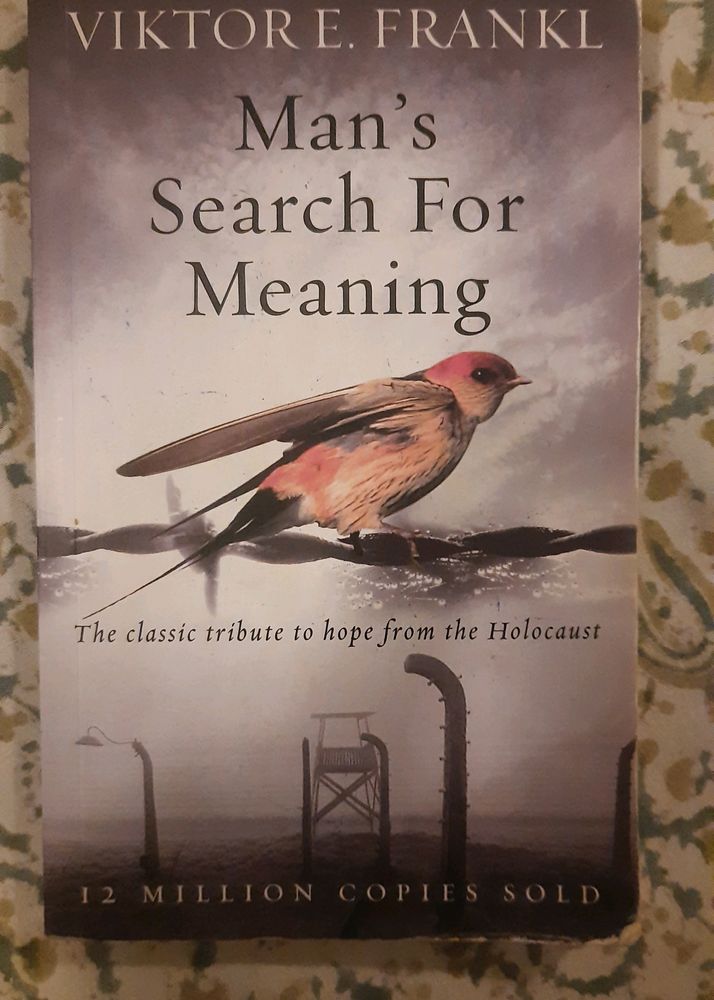 Man's Search For Meaning By Viktor Frankl