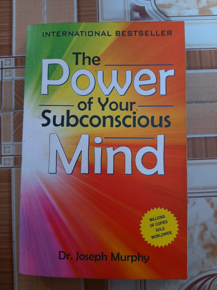 The Power Of Your Subconscious Mind