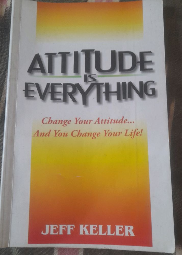 Attitude Is Everything