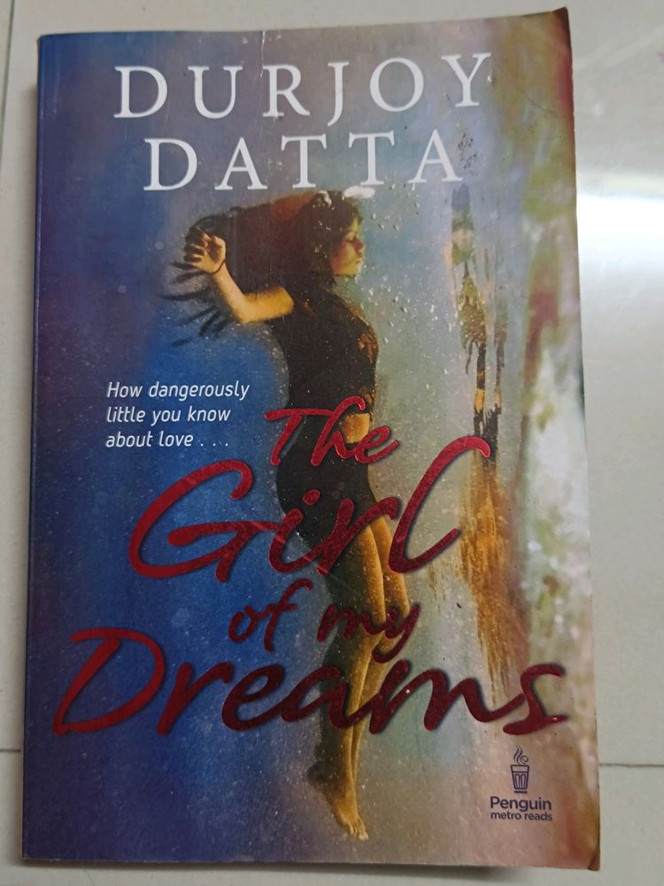 The Girl Of My Dreams By Durjoy Dutta