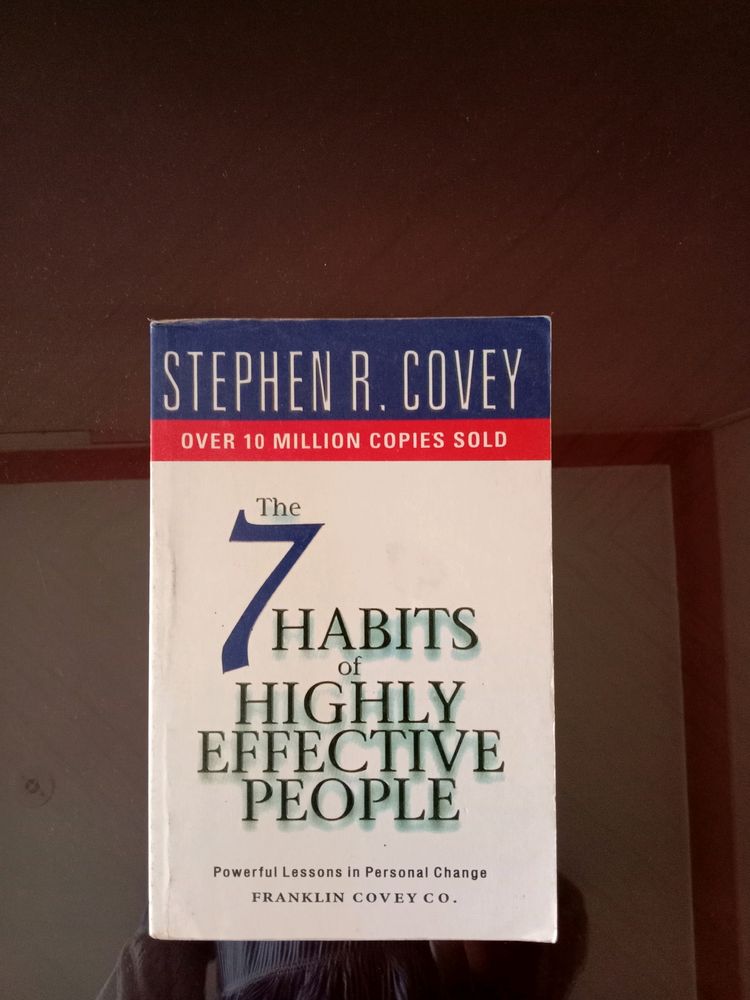 The Seven Habits Of Highly Effective People