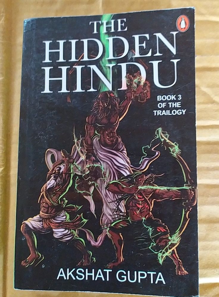 Book 3 Of Trilogy The Hidden Hindu By Akshat Gupta