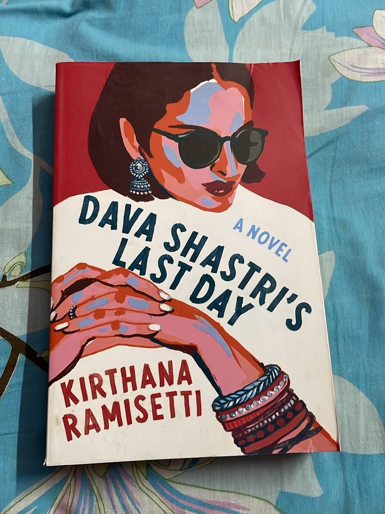 Dava Shastri’s Last Day By Kirthana Ramisetti