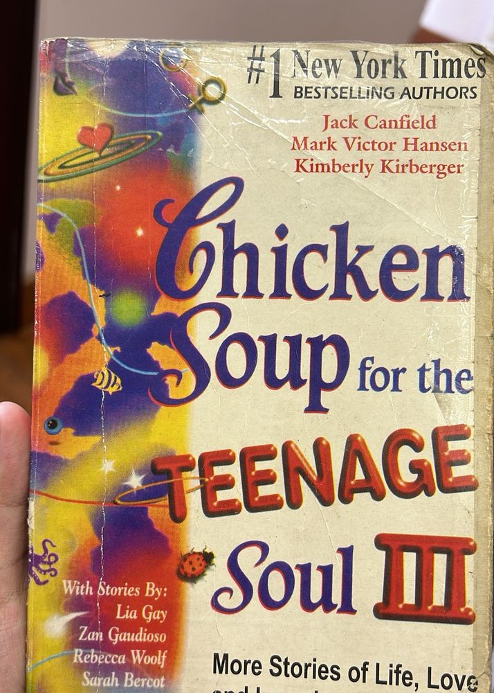 Chicken soup for the teenage soul