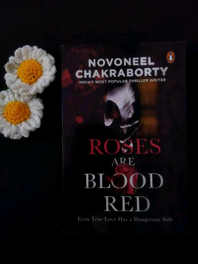 Roses Are Blood Red - Novel