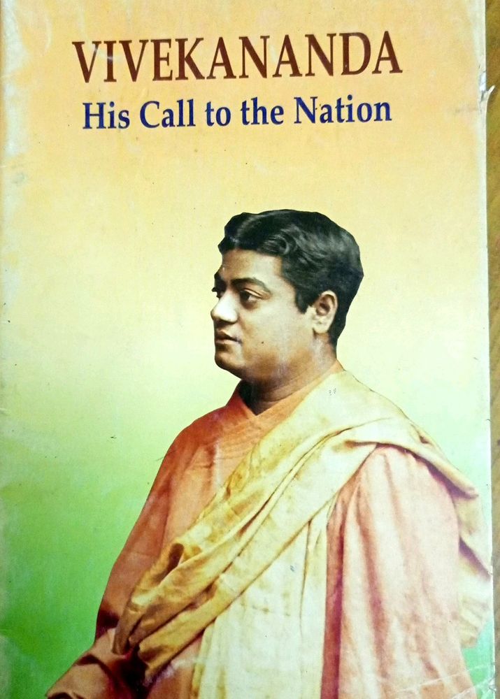 VIVEKANAND, His Call To The Nation...