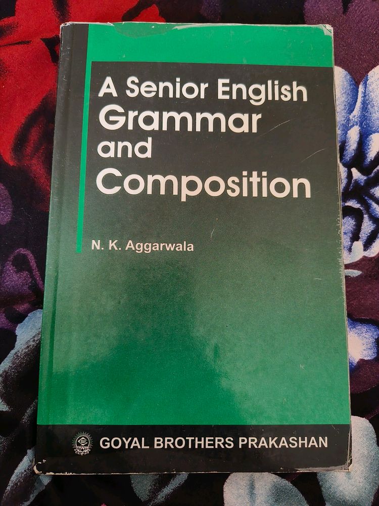 A Senior English Grammar & Composition