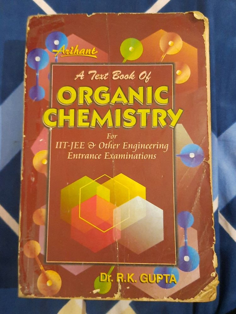 IIT JEE ORGANIC CHEMISTRY ARIHANT BY R.K. GUPTA