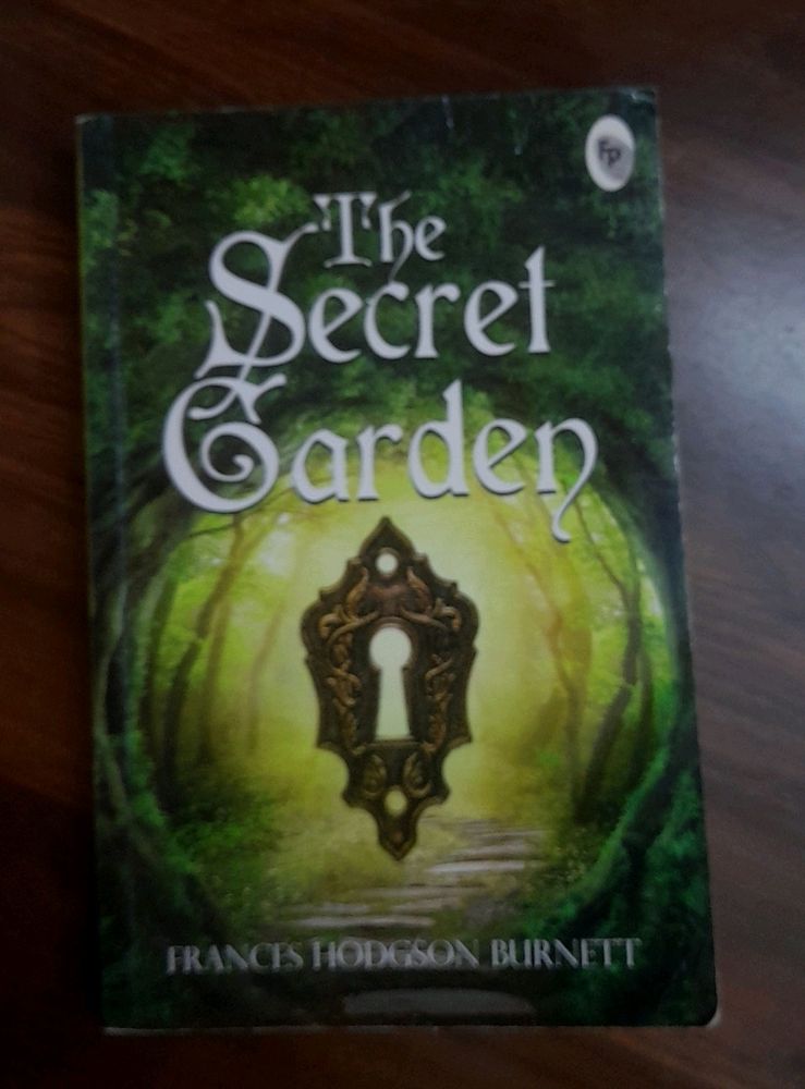 The Secret Garden By Frances Hodgson Burnett.