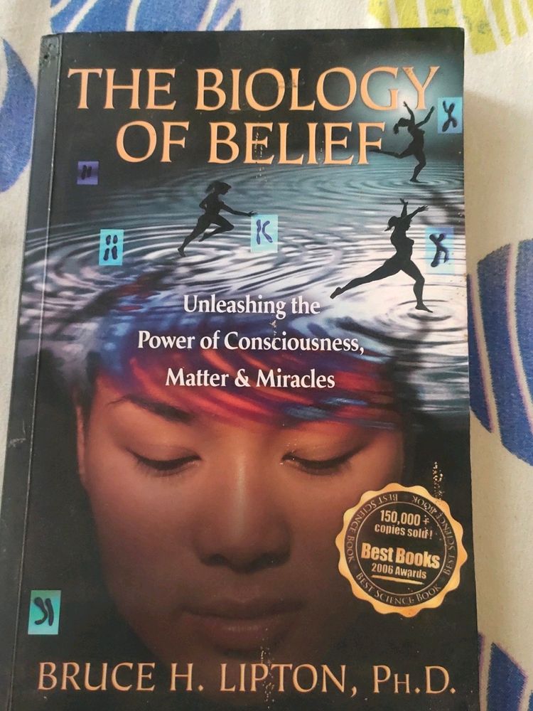 The Biology Of Belief