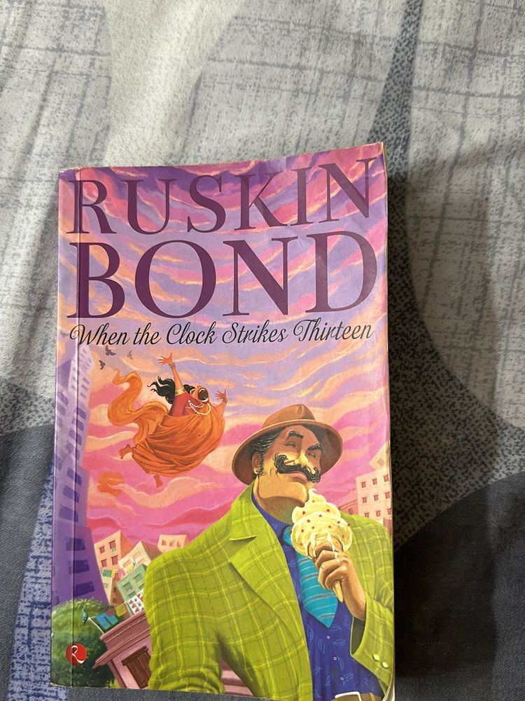 Ruskin Bond’s When The Clock Strikes Thirteen