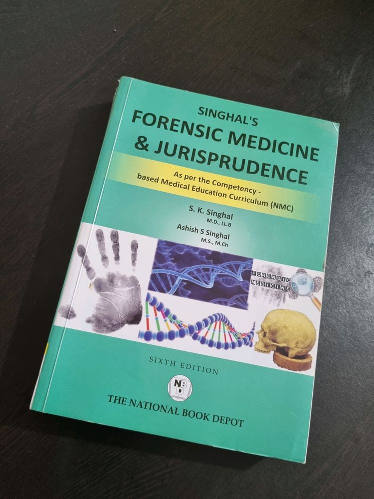 Singhal's Forensic Medicine & Jurisprudence