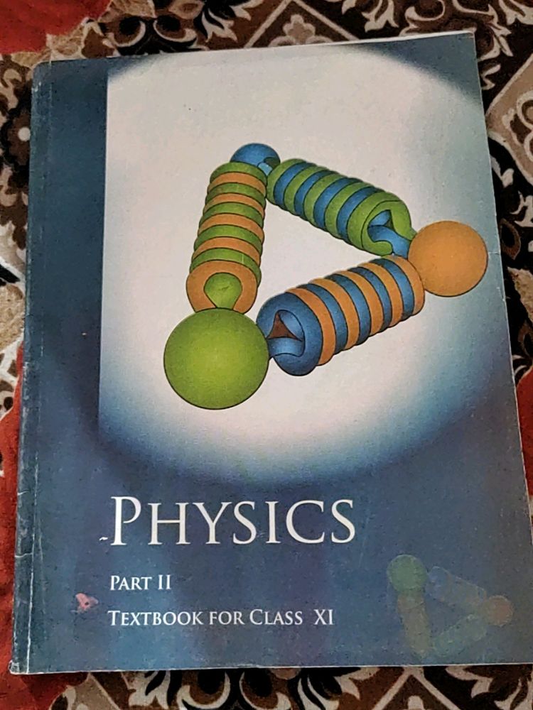 Physics Part II Textbook For Class XI