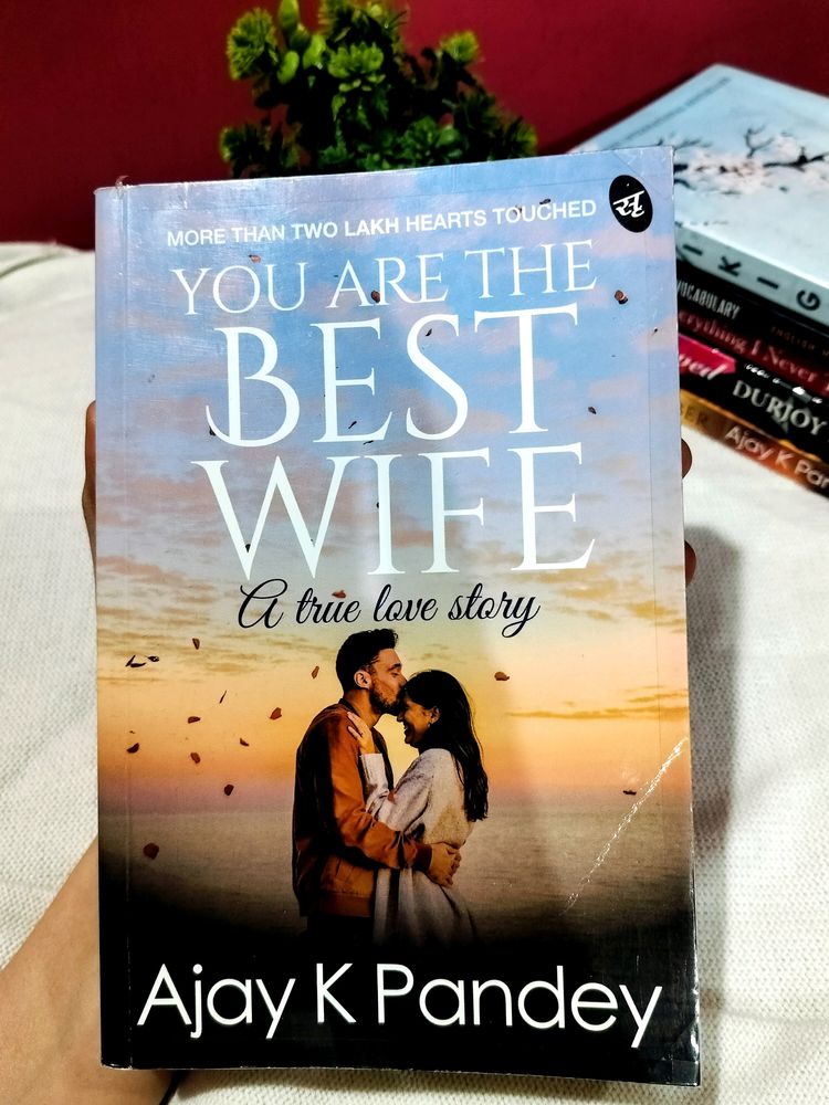 You are the best wife