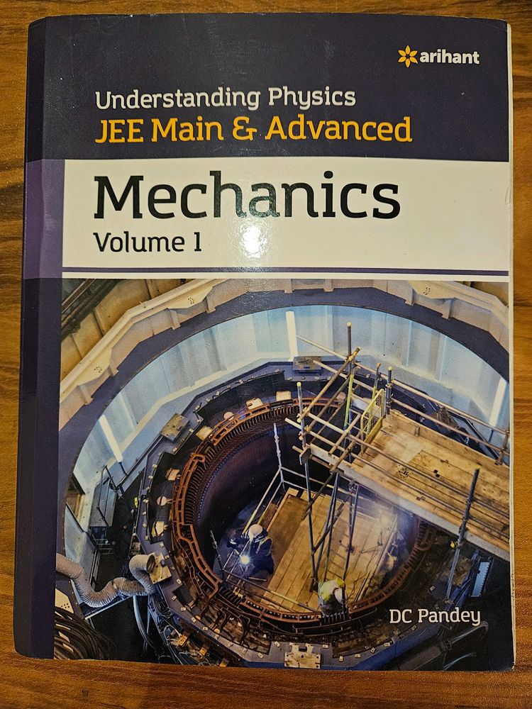 Mechanics Volume 1 by DC Pandey