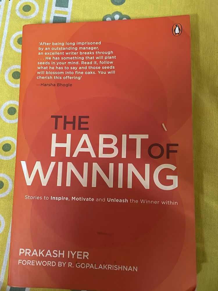 The Habit Of Winning By Prakash Iyer