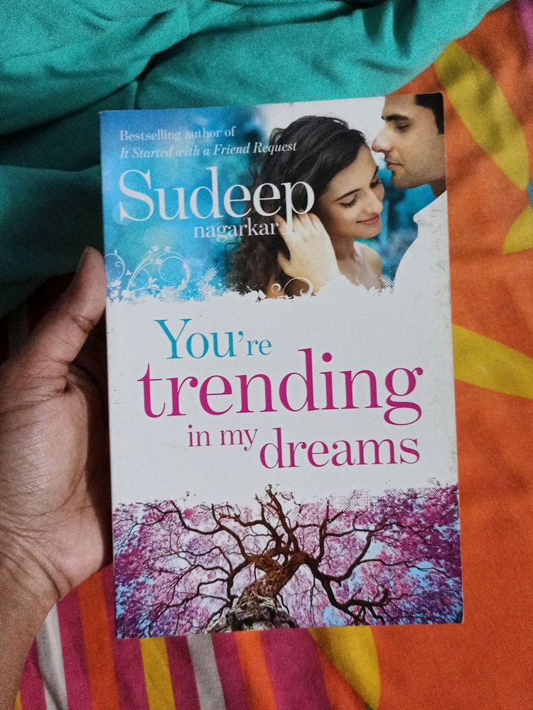 You're Trending In My Dreams By Sudeep Nagarkar