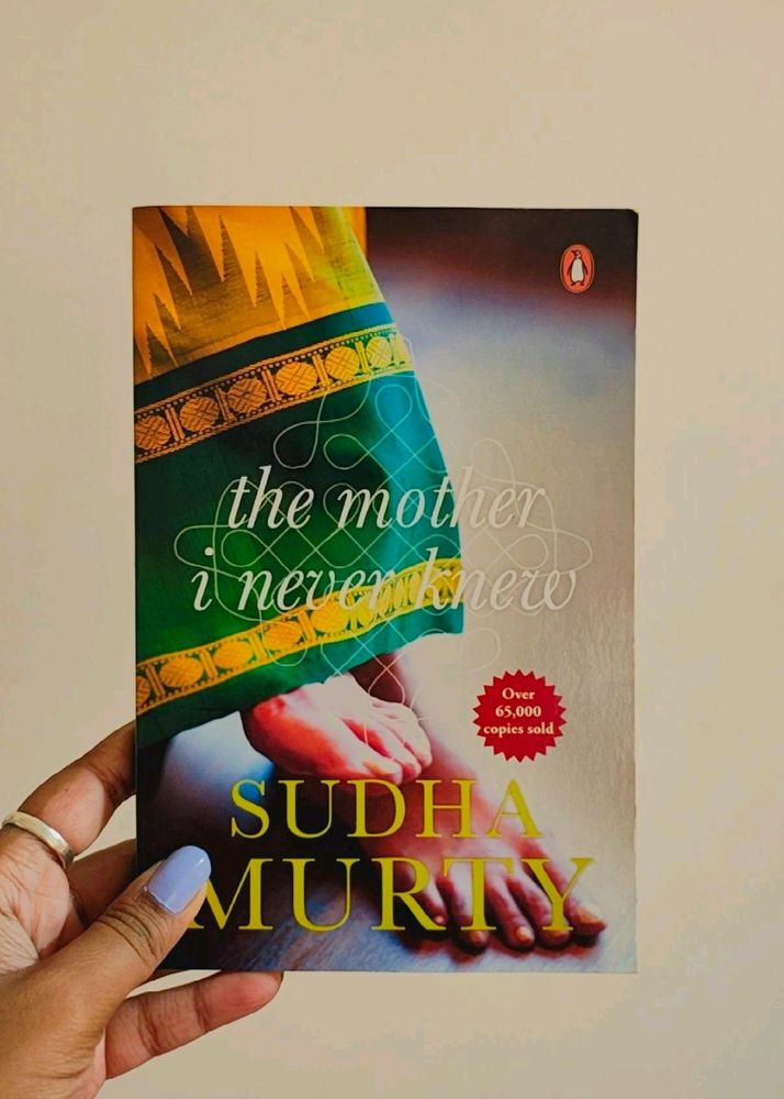 The Mother I Never Knew - Sudha Murthy