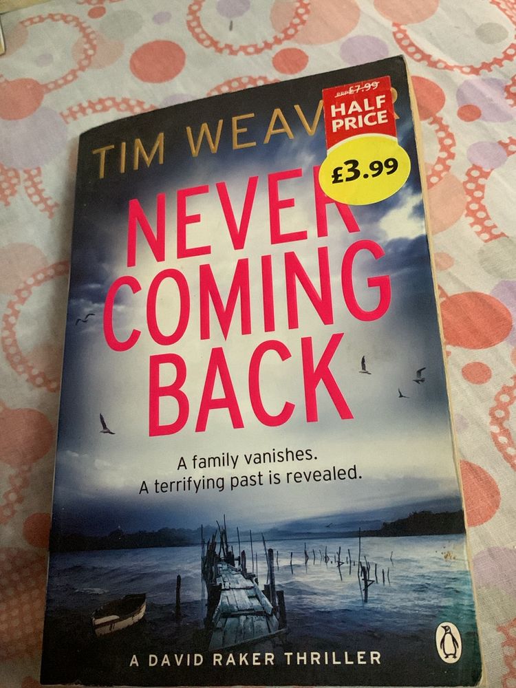 never coming back by tim weaver