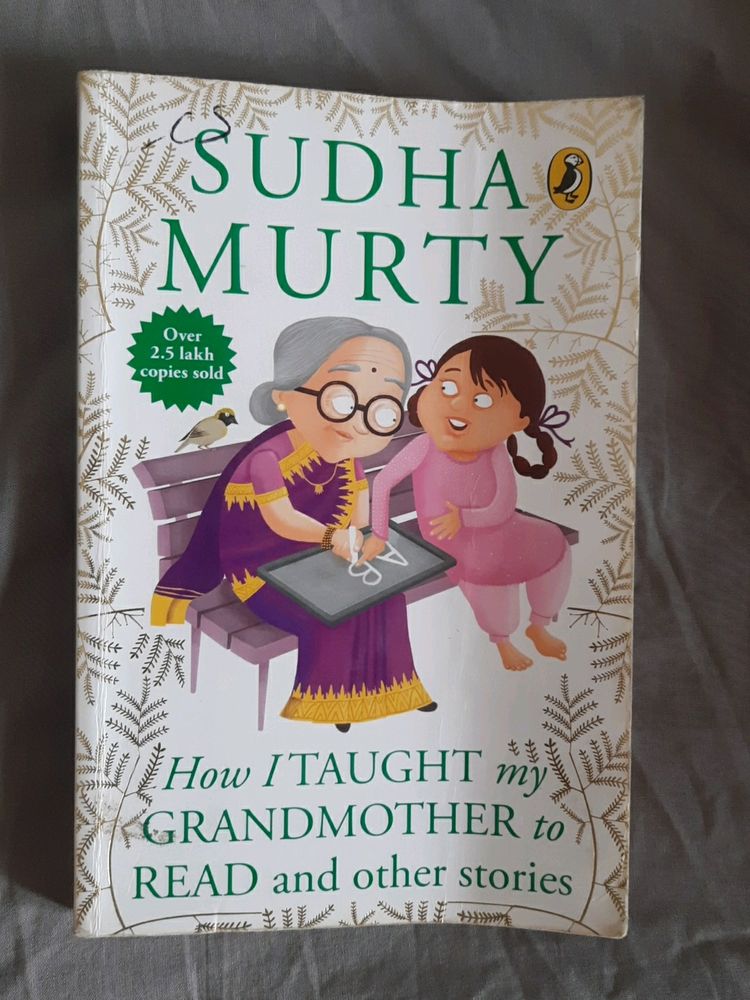 O Sudha Murty-How I Taught My Grandmother To Read