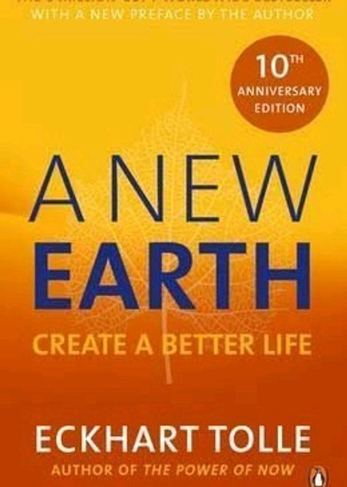 A New Earth - By Eckhart Tolle