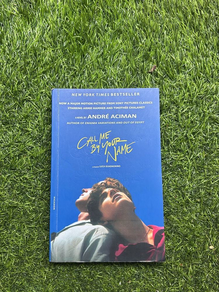 Call Me By Your Name, author: Andre Aciman