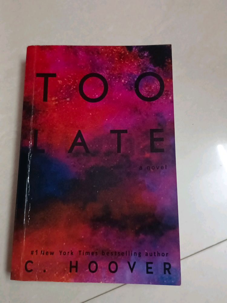 Too Late By Collen Hoover