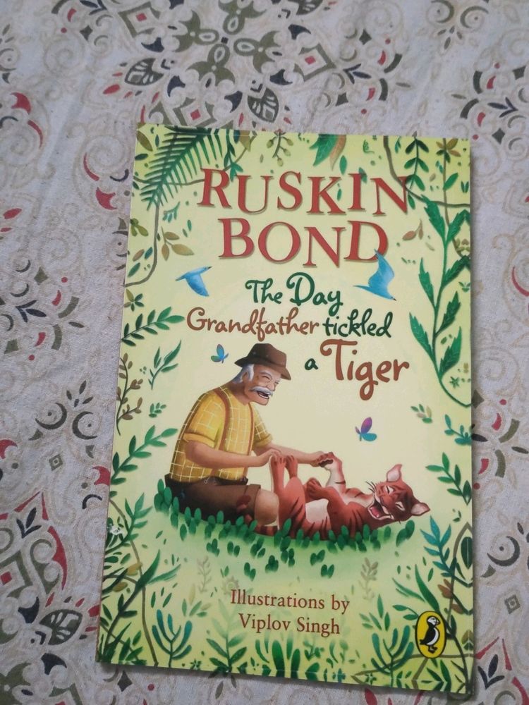 The Day Grandfather Tickled A Tiger