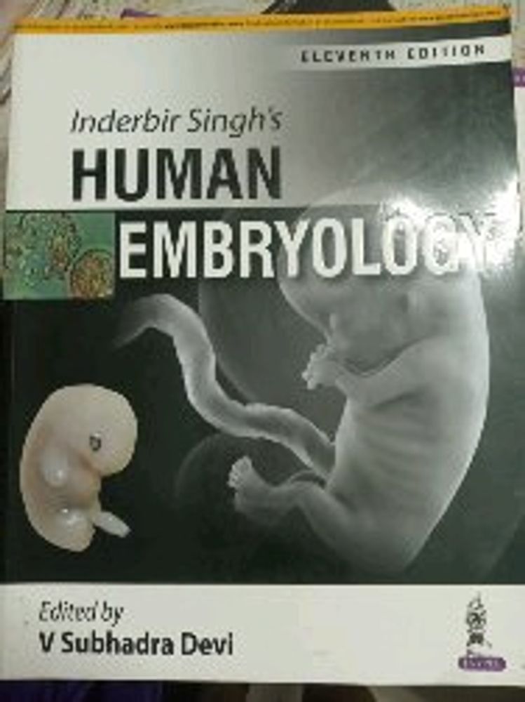 Human Embryology For First Year Medicos