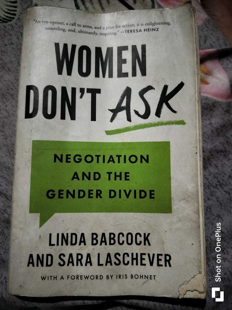 Women Don`t Ask – Negotiation and the Gender Divid