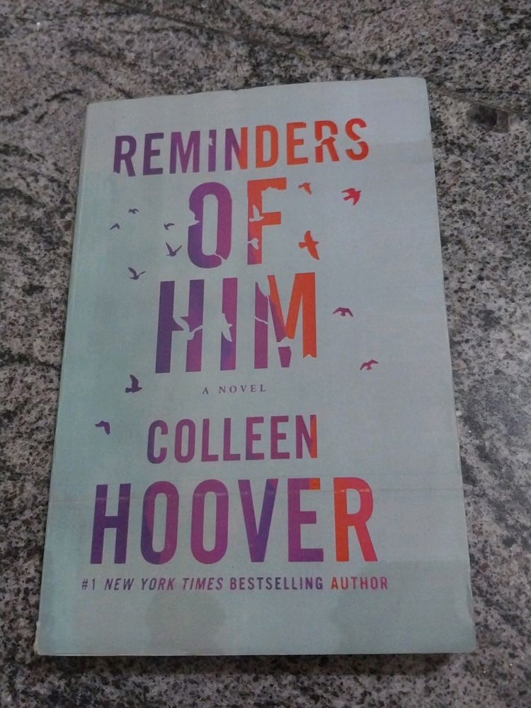 Reminders Of Him- Colleen Hoover