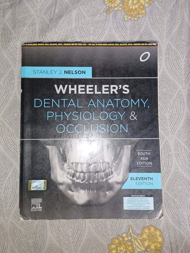 Wheeler's Dental Anatomy, Physiology And Occlusion