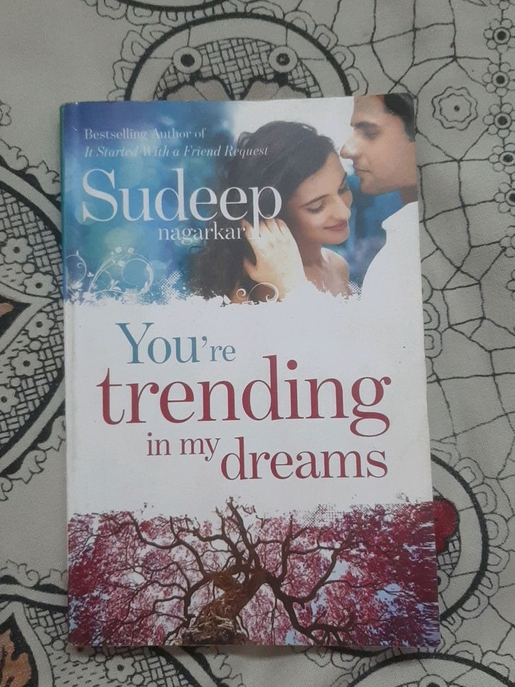 You're Trending In My Dreams By Sudeep Nagarkar