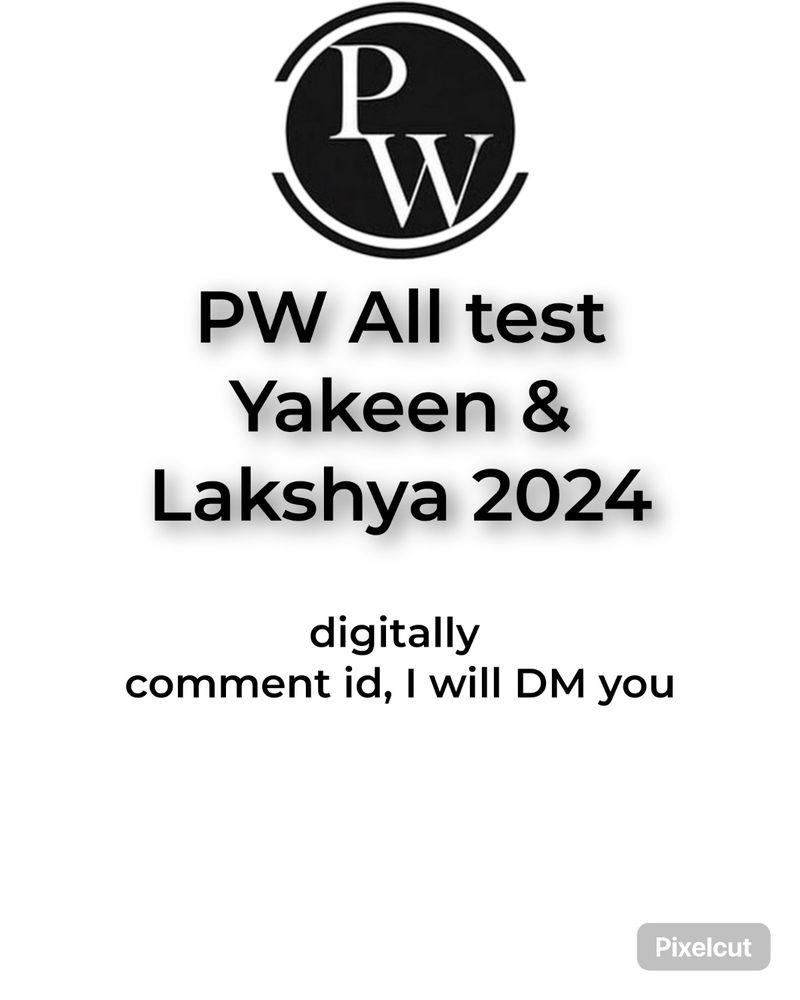 PW All Test Yakeen Lakshya 2024