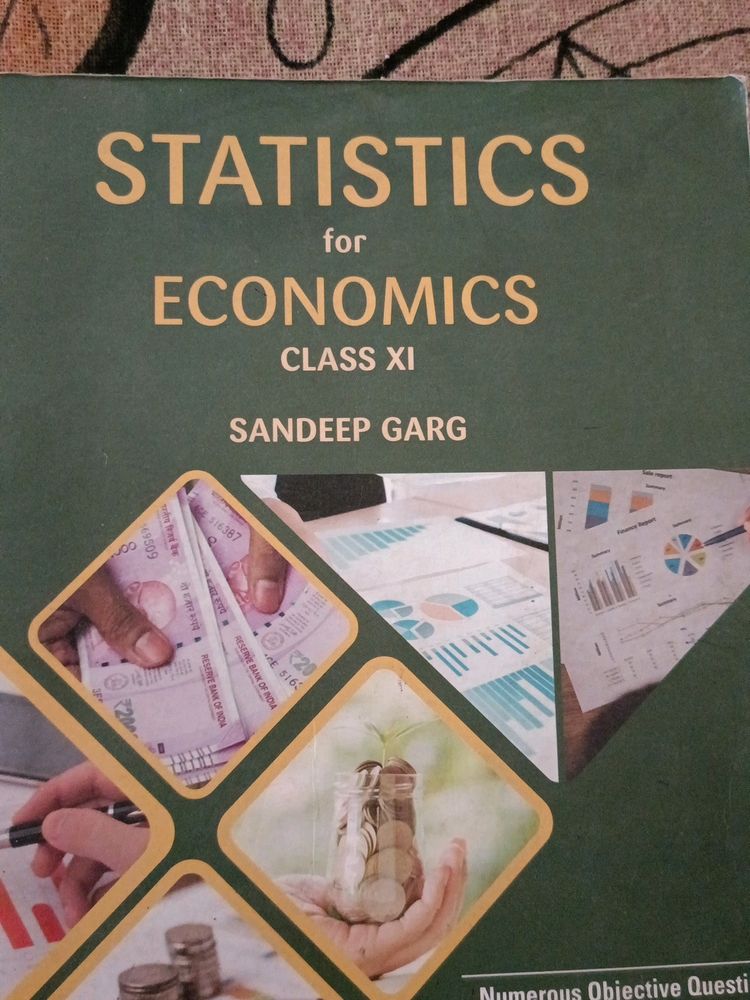 Statistics For Economics class 11 ( Sandeep Garg )