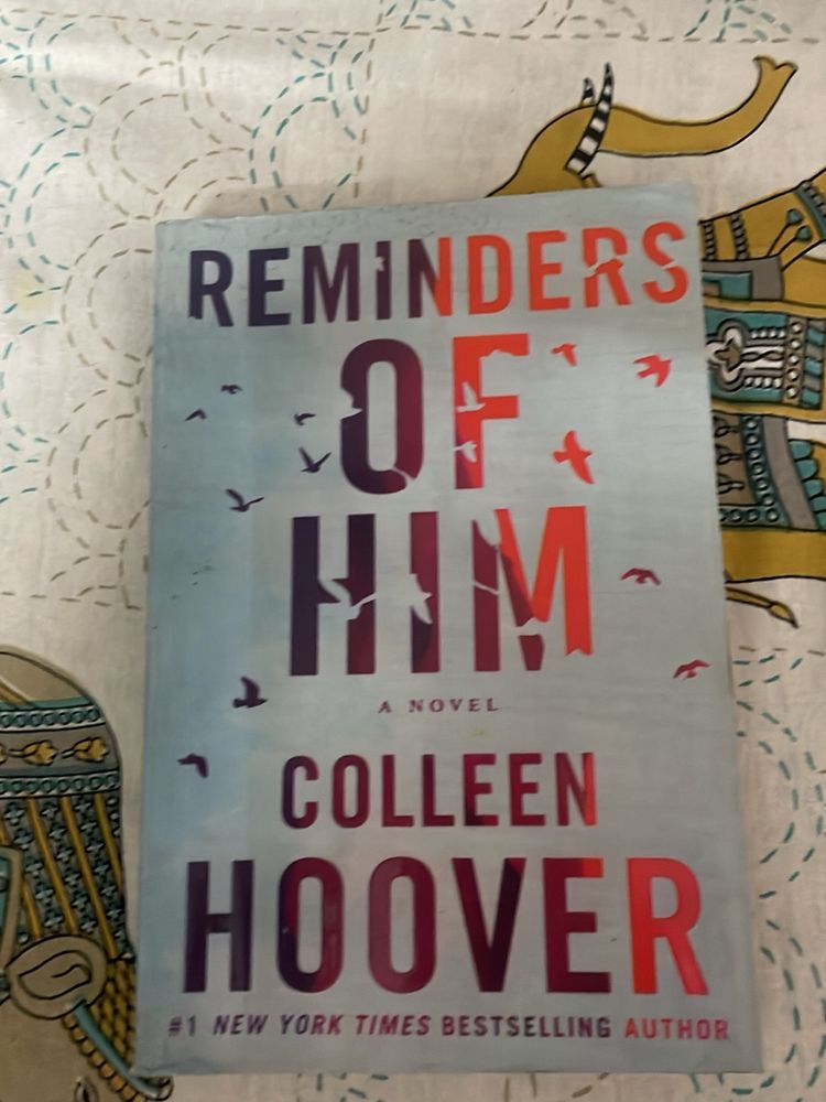 Reminders Of Him By Colleen Hoover