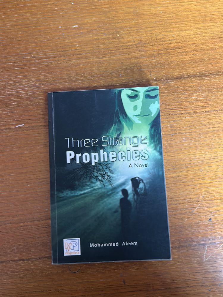 Three Strange Prophecies By Mohammad Aleem