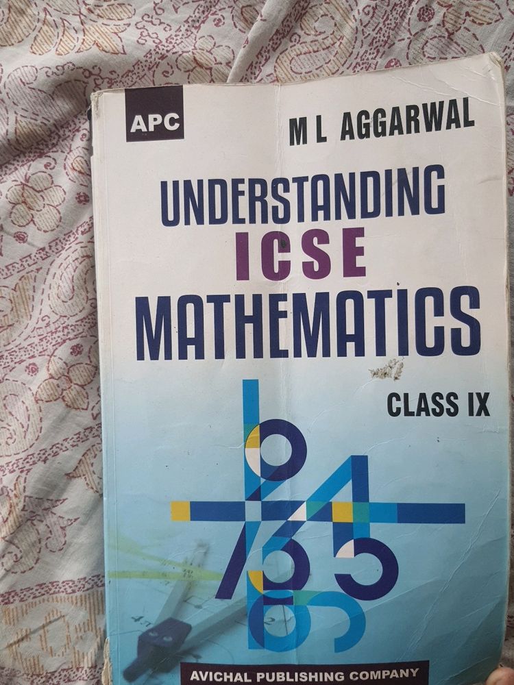 ICSE Mathematics [Class 9] M.L Agarwal