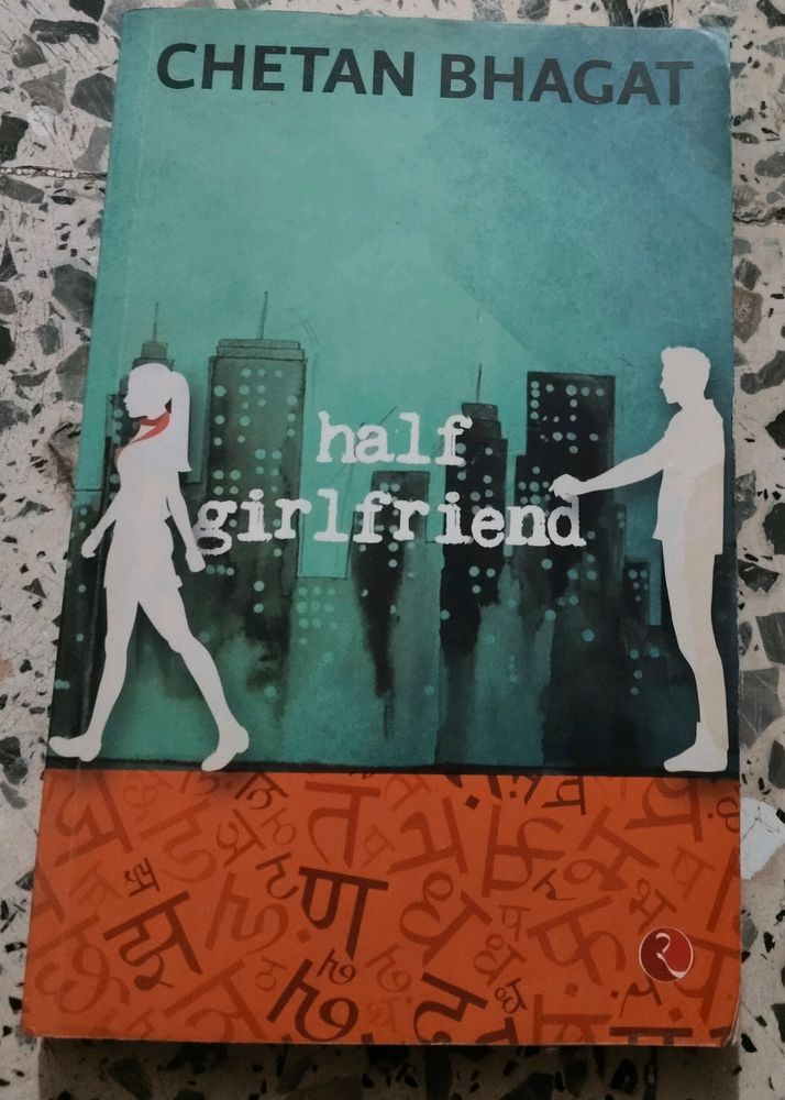 Half Girl Friend By Chetan Bhagat