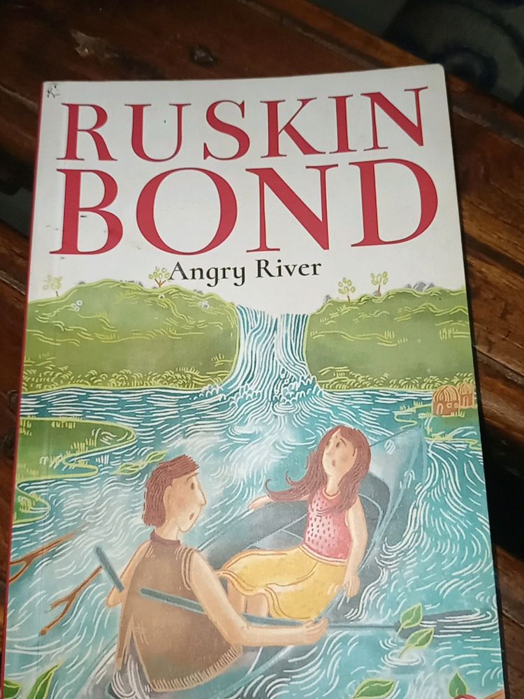 Short Story -- The Angry River By Ruskin Bond