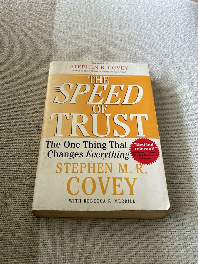 The Speed Of Trust By Stephen Covey